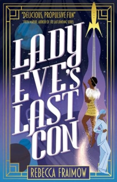 Lady Eve's Last Con - 9781837861590