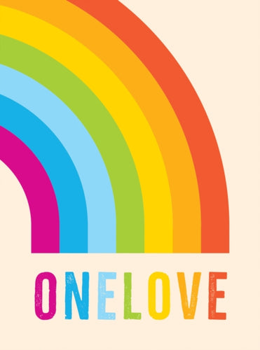 One Love : Romantic Quotes for the LGBTQ+ Community - 9781837991303