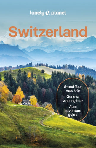 Lonely Planet Switzerland - 9781838699598
