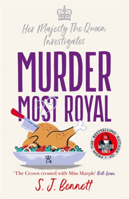 Murder Most Royal : The brand-new murder mystery from the author of THE WINDSOR KNOT - 9781838776206