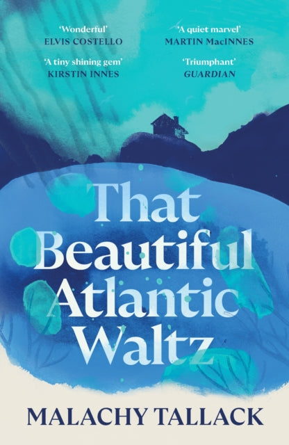 That Beautiful Atlantic Waltz - 9781838855017