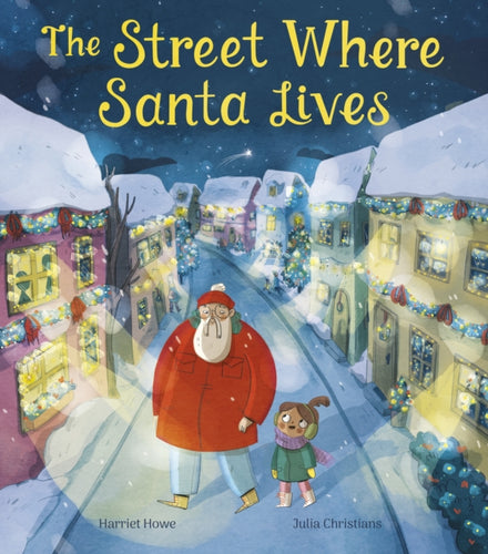 The Street Where Santa Lives - 9781838918576