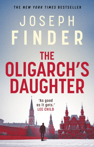 The Oligarch's Daughter : The gripping must-read breakneck thriller ripped from the headlines in 2025 - 9781838930608