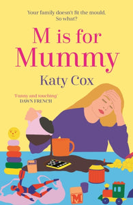 M is for Mummy - 9781838953164