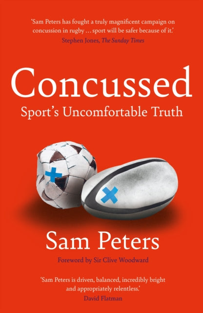 Concussed : Sport's Uncomfortable Truth - 9781838955779