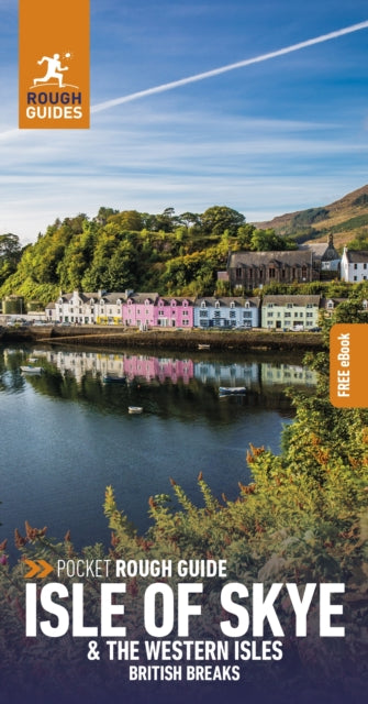 Pocket Rough Guide British Breaks Isle of Skye & the Western Isles (Travel Guide with Free eBook) - 9781839058615