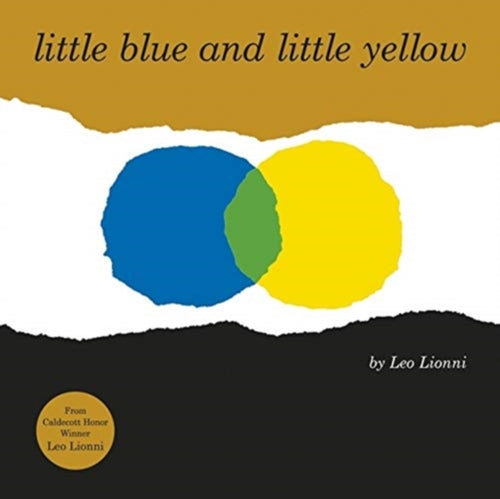 Little Blue and Little Yellow - 9781839130151