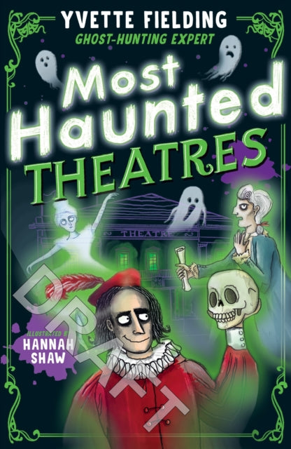 Most Haunted Theatres - 9781839133237