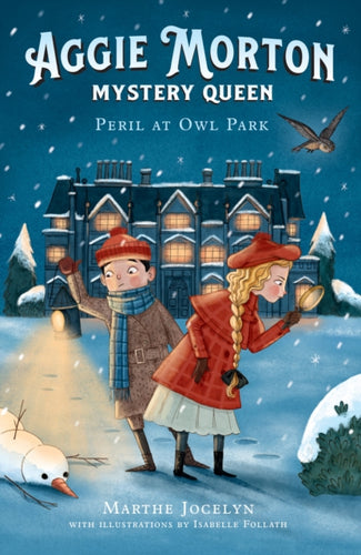Aggie Morton, Mystery Queen: Peril at Owl Park - 9781839136085