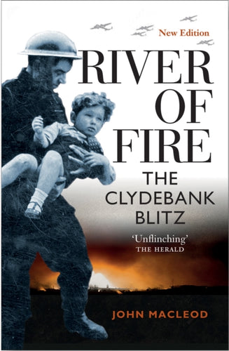 River of Fire : The Clydebank Blitz - 9781839830143