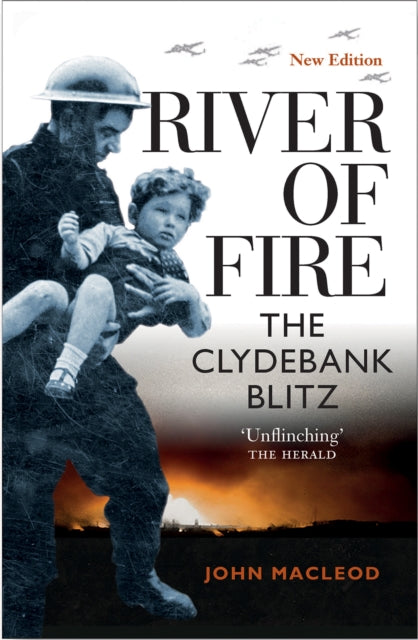 River of Fire : The Clydebank Blitz - 9781839830143