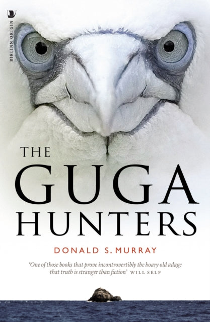 The Guga Hunters - 9781839830211