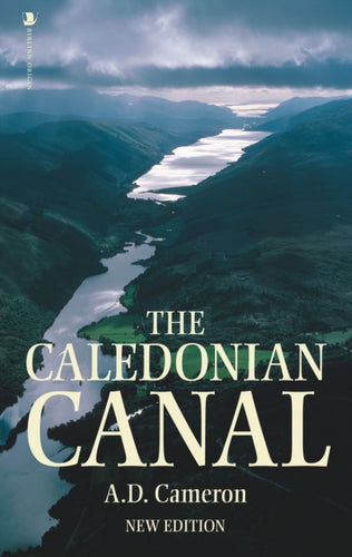 The Caledonian Canal - 9781839830518