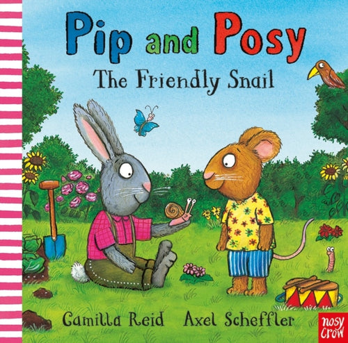 Pip and Posy: The Friendly Snail - 9781839940897