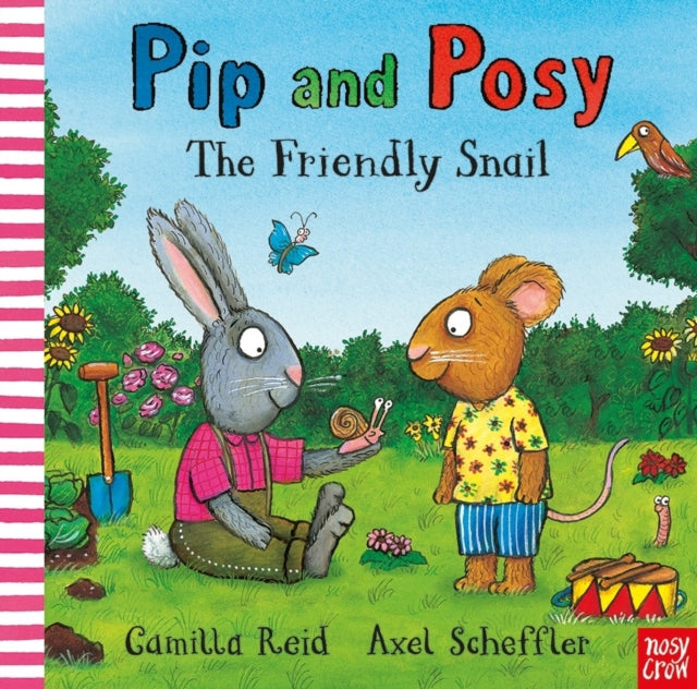 Pip and Posy: The Friendly Snail - 9781839940897