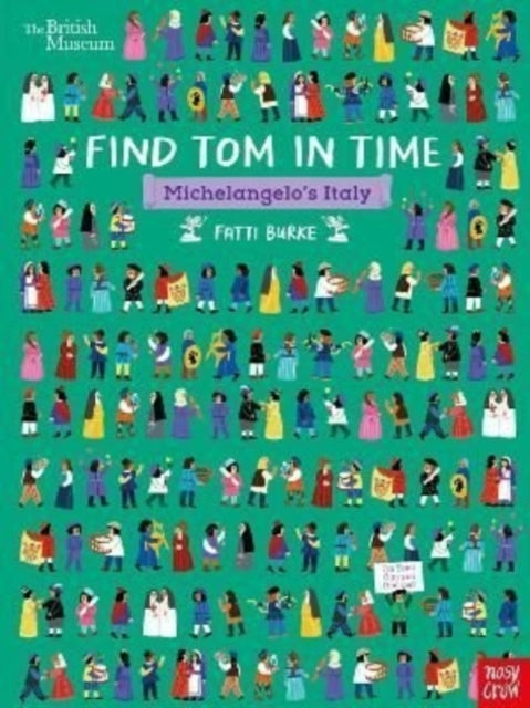 British Museum: Find Tom in Time, Michelangelo's Italy - 9781839942167