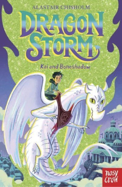 Dragon Storm: Kai and Boneshadow - 9781839942242