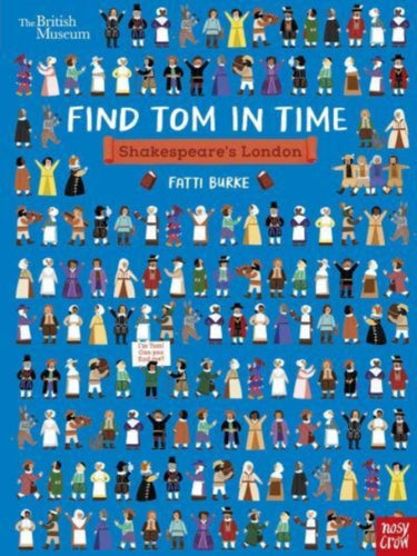 British Museum: Find Tom in Time: Shakespeare's London - 9781839945168