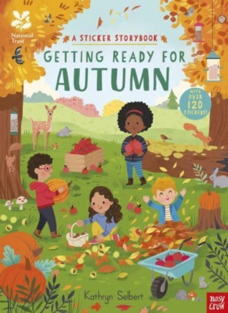 National Trust: Getting Ready for Autumn, A Sticker Storybook - 9781839945632