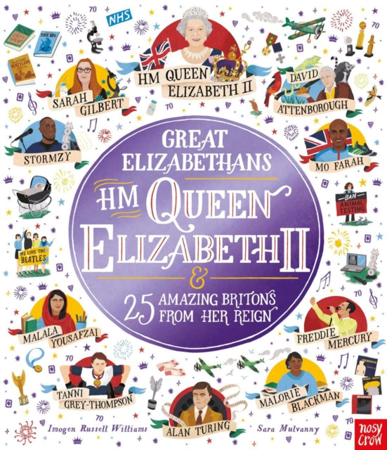 Great Elizabethans: HM Queen Elizabeth II and 25 Amazing Britons from Her Reign - 9781839946394