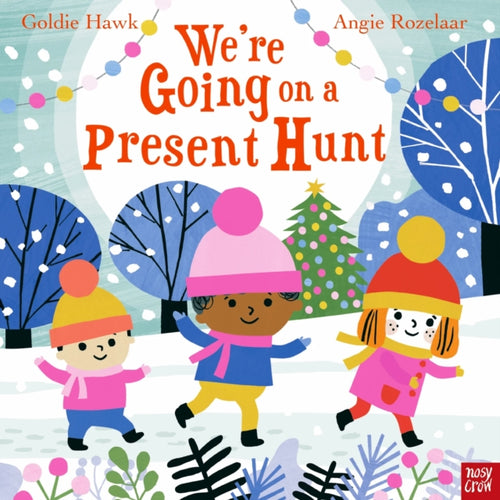We're Going on a Present Hunt - 9781839946561