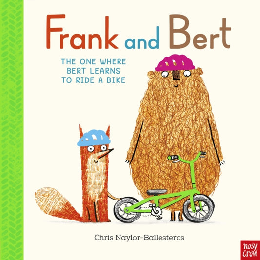 Frank and Bert: The One Where Bert Learns to Ride a Bike - 9781839948503