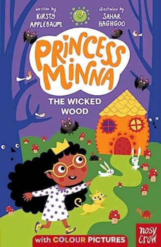Princess Minna: The Wicked Wood - 9781839949425