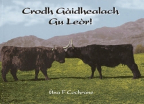 Crodh Gaidhealach Gu Leor - 9781840334586