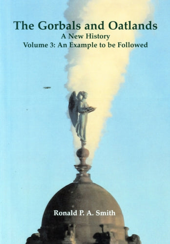 The Gorbals and Oatlands a New History : An Example to be Followed 3 - 9781840336979