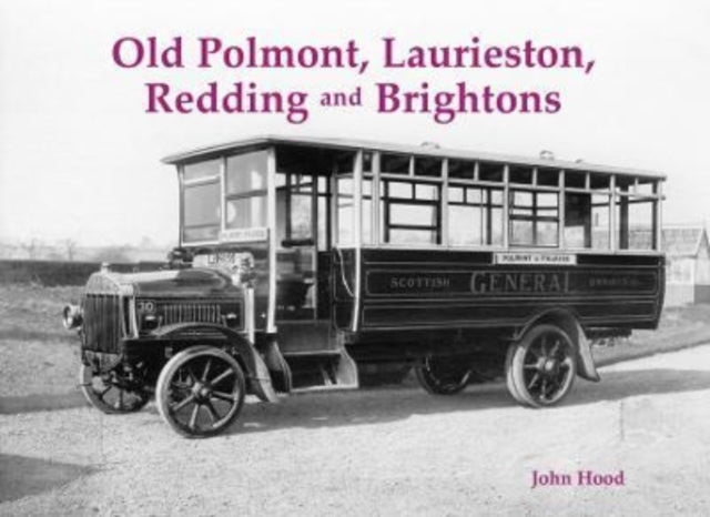 Old Polmont, Laurieston, Redding and Brightons - 9781840339116
