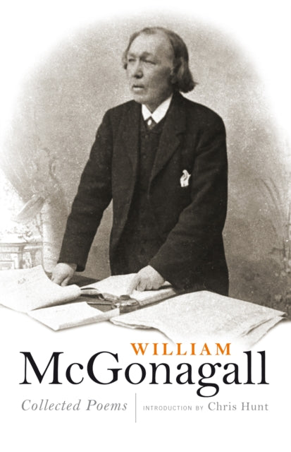 William McGonagall : Collected Poems - 9781841584775