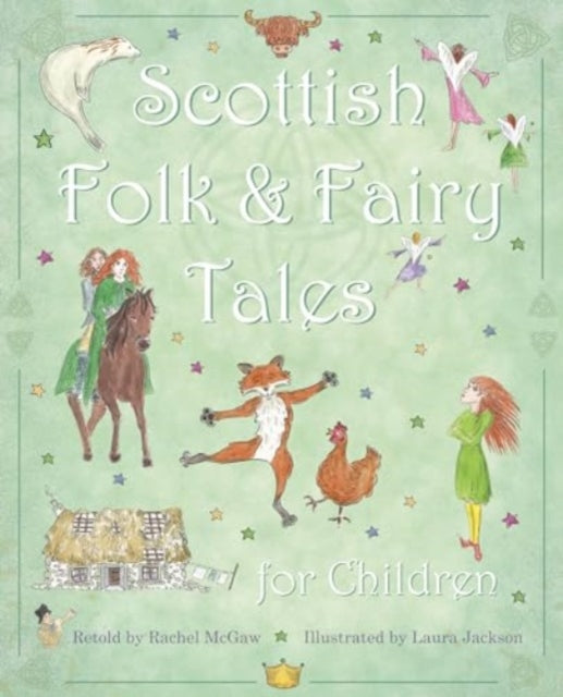 Scottish Folk & Fairy Tales for Children - 9781842048979