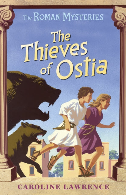 The Roman Mysteries: The Thieves of Ostia : Book 1 - 9781842550205