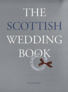 The Scottish Wedding Book - 9781842820100