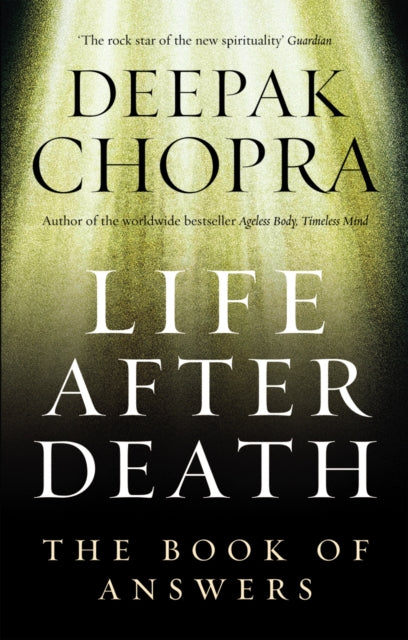 Life After Death : The Book of Answers - 9781846041006