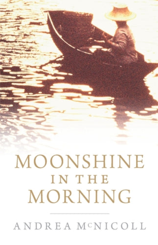 Moonshine in the Morning - 9781846880674