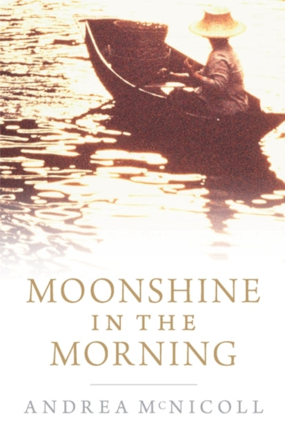 Moonshine in the Morning - 9781846880674