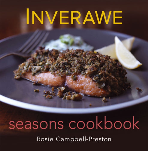 Inverawe Seasons Cookbook - 9781846890987