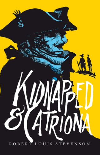 Kidnapped & Catriona - 9781846970337