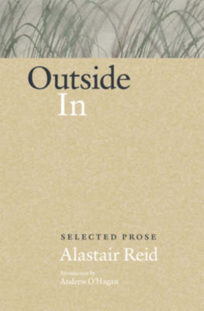Outside in : Selected Prose - 9781846970689