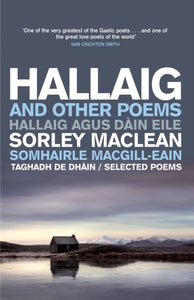 Hallaig and Other Poems : Selected Poems of Sorley MacLean - 9781846973024