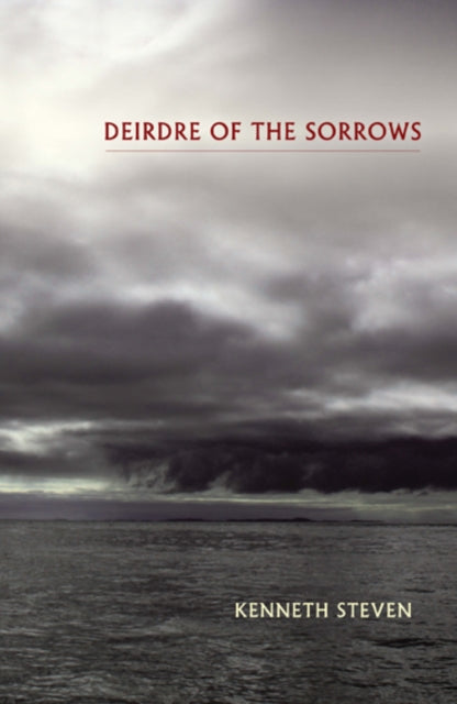 Deirdre of the Sorrows - 9781846973888