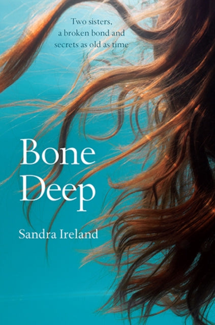 Bone Deep - 9781846974182