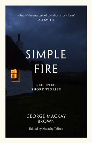 Simple Fire : Selected Short Stories - 9781846975172
