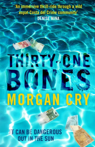 Thirty-One Bones - 9781846975394