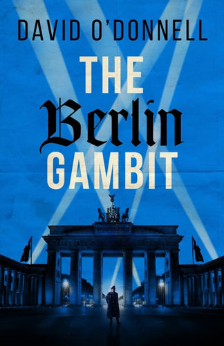 The Berlin Gambit - 9781846976285
