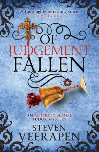 Of Judgement Fallen : An Anthony Blanke Tudor Mystery - 9781846976292