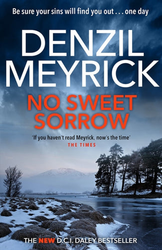 No Sweet Sorrow : A D.C.I. Daley Thriller - 9781846976377