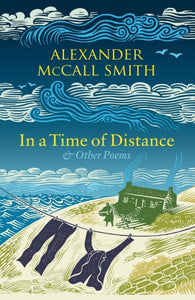 In a Time of Distance : And Other Poems - 9781846976605