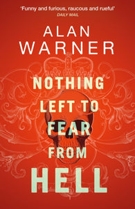 Nothing Left to Fear from Hell : Darkland Tales - 9781846976612